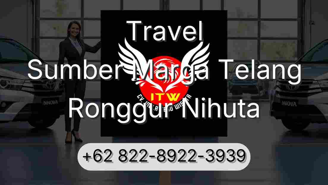 Travel Sumber Marga Telang Ronggur Nihuta