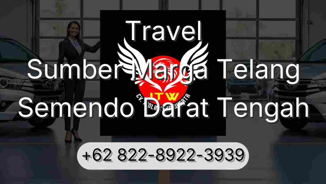 Travel Sumber Marga Telang Semendo Darat Tengah