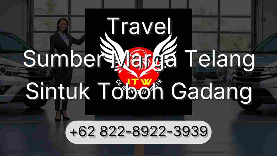 Travel Sumber Marga Telang Sintuk Toboh Gadang