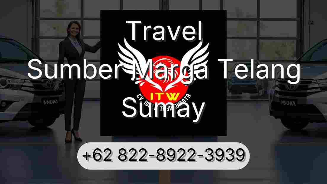 Travel Sumber Marga Telang Sumay