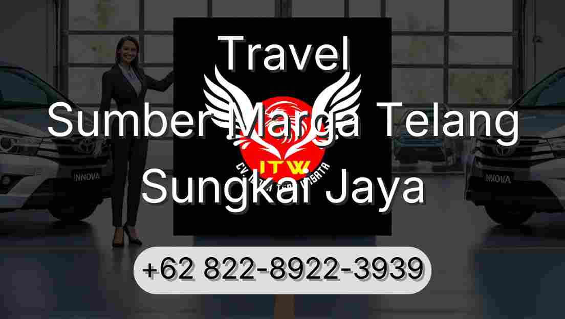 Travel Sumber Marga Telang Sungkai Jaya