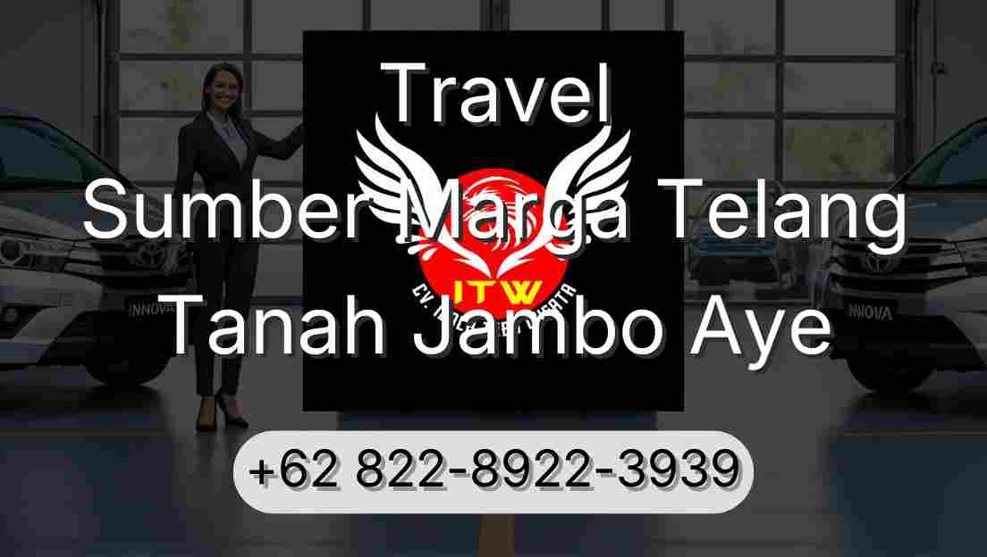 Travel Sumber Marga Telang Tanah Jambo Aye
