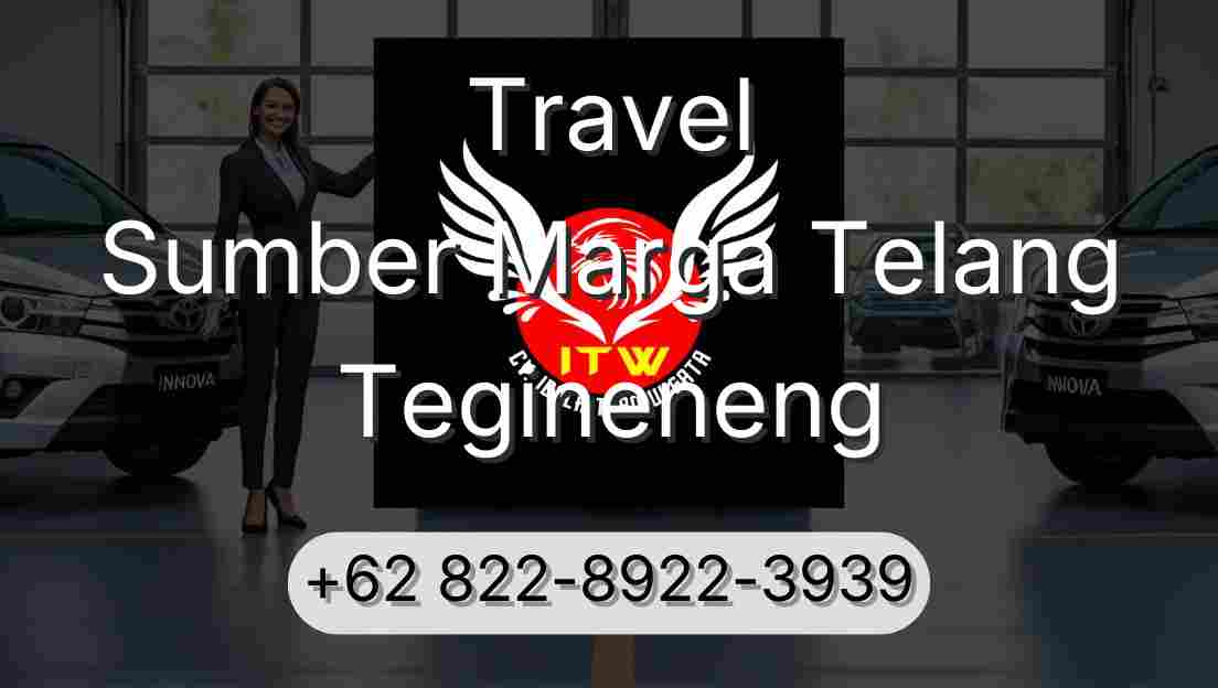 Travel Sumber Marga Telang Tegineneng