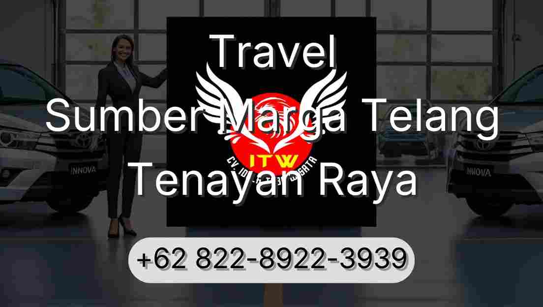 Travel Sumber Marga Telang Tenayan Raya
