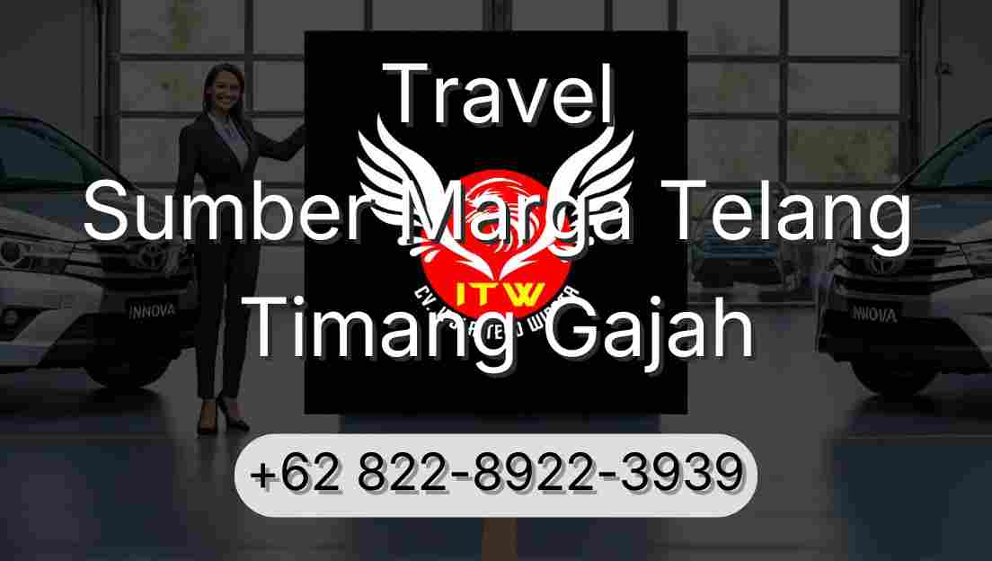 Travel Sumber Marga Telang Timang Gajah