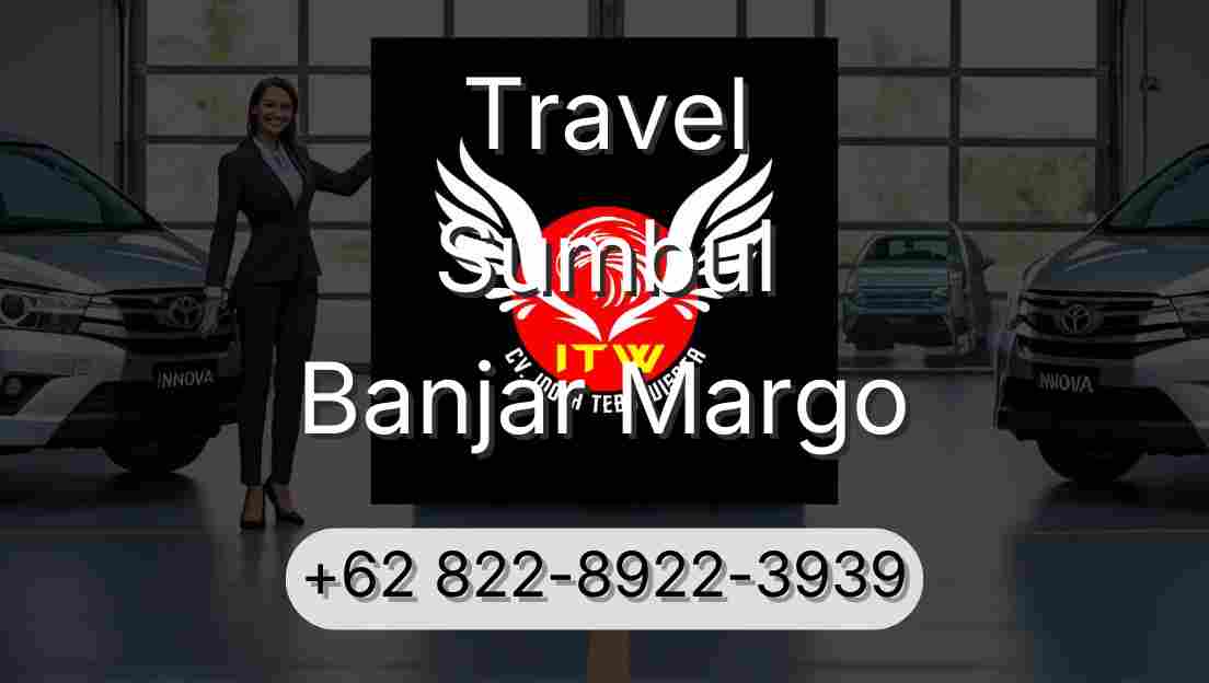 Travel Sumbul Banjar Margo