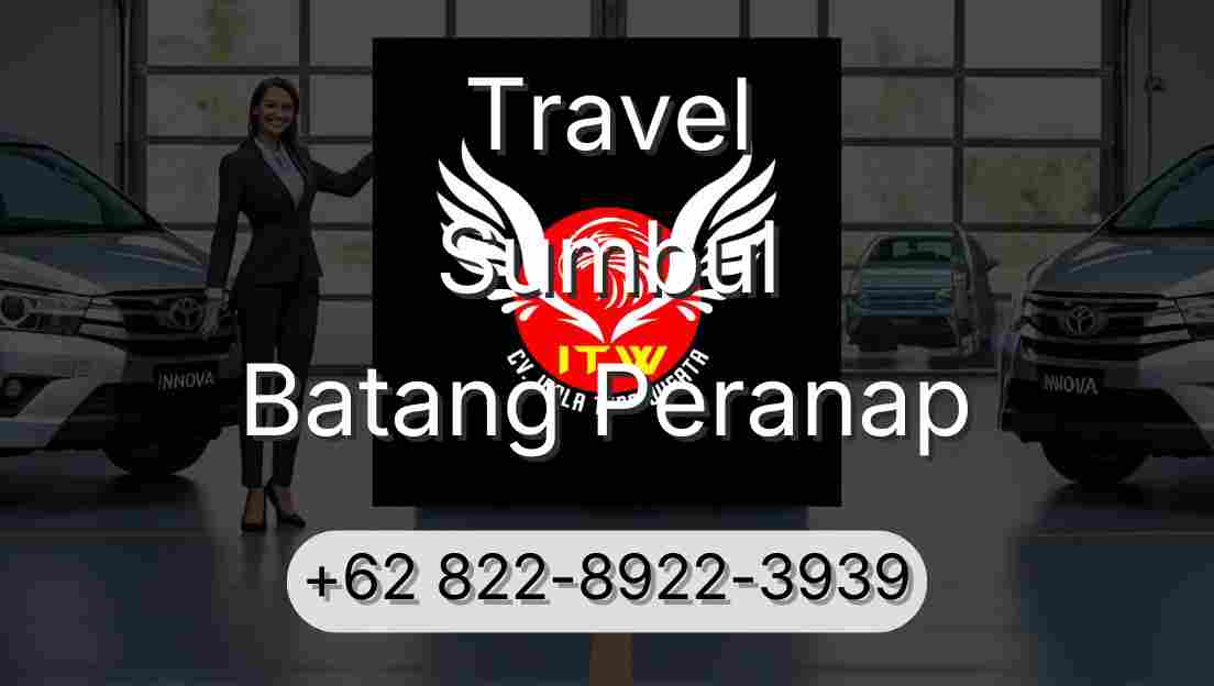 Travel Sumbul Batang Peranap