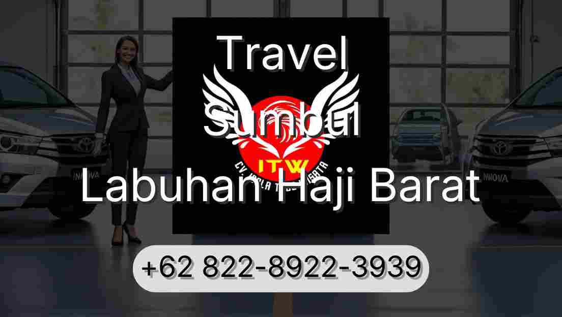 Travel Sumbul Labuhan Haji Barat