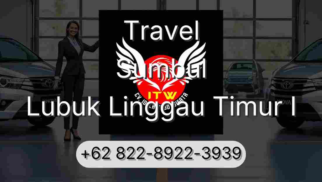 Travel Sumbul Lubuk Linggau Timur I