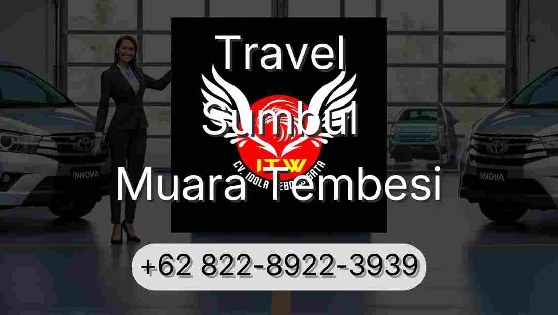 Travel Sumbul Muara Tembesi