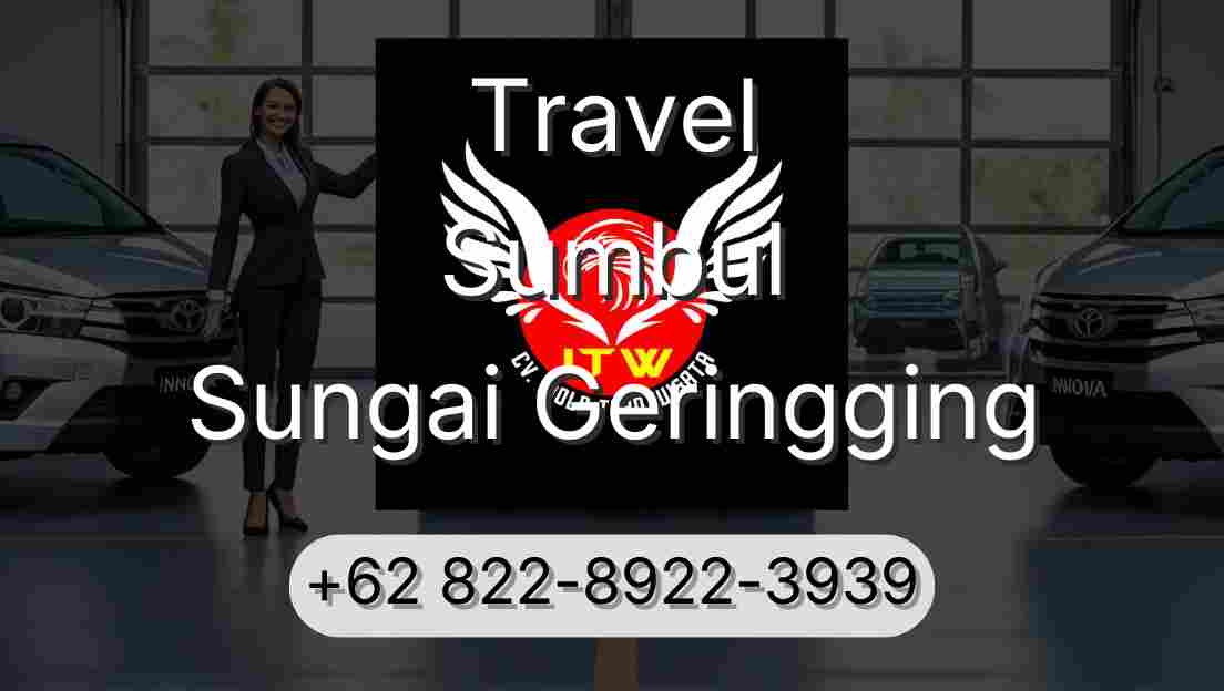Travel Sumbul Sungai Geringging
