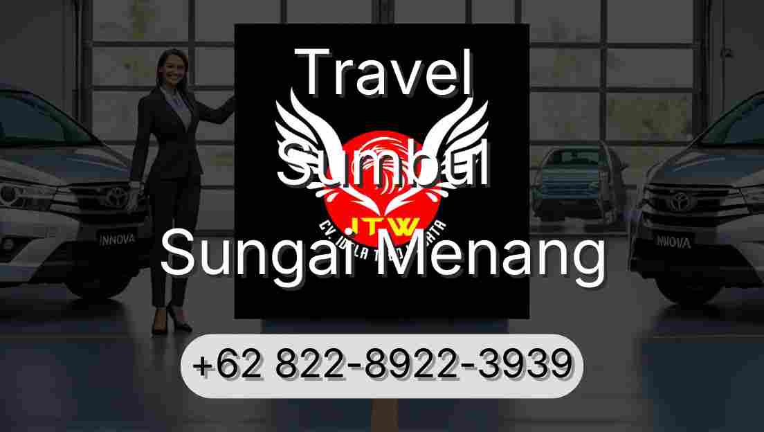 Travel Sumbul Sungai Menang