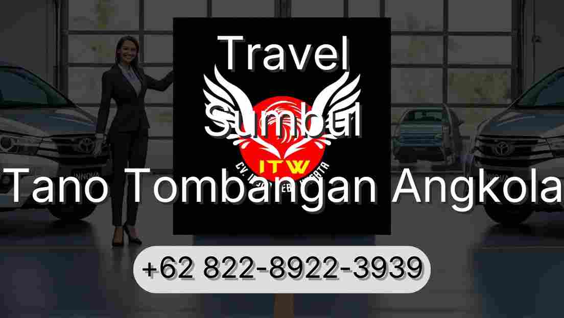 Travel Sumbul Tano Tombangan Angkola