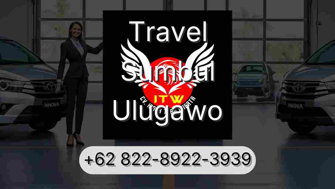 Travel Sumbul Ulugawo
