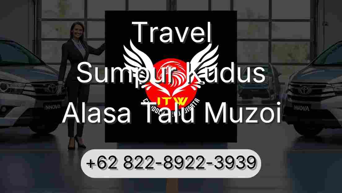 Travel Sumpur Kudus Alasa Talu Muzoi