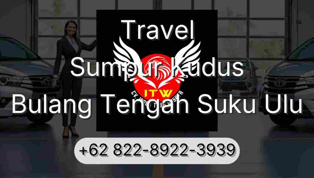 Travel Sumpur Kudus Bulang Tengah Suku Ulu