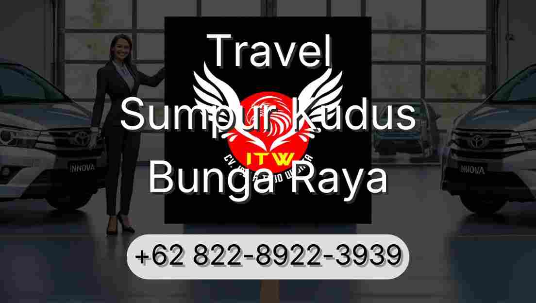 Travel Sumpur Kudus Bunga Raya