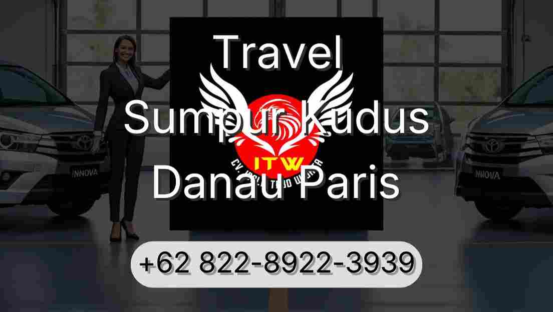 Travel Sumpur Kudus Danau Paris