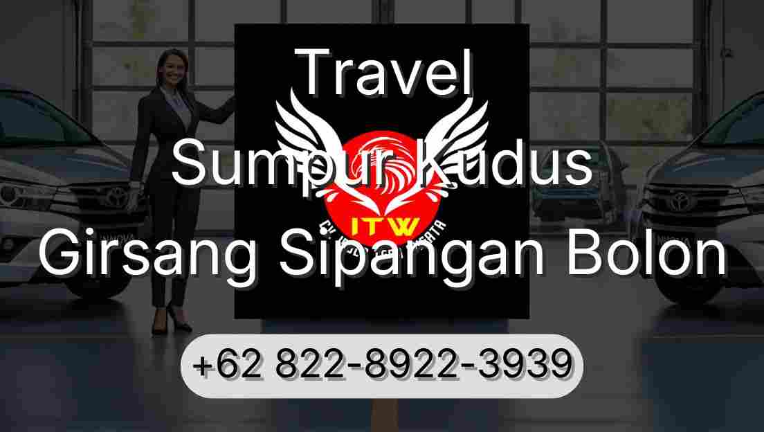 Travel Sumpur Kudus Girsang Sipangan Bolon