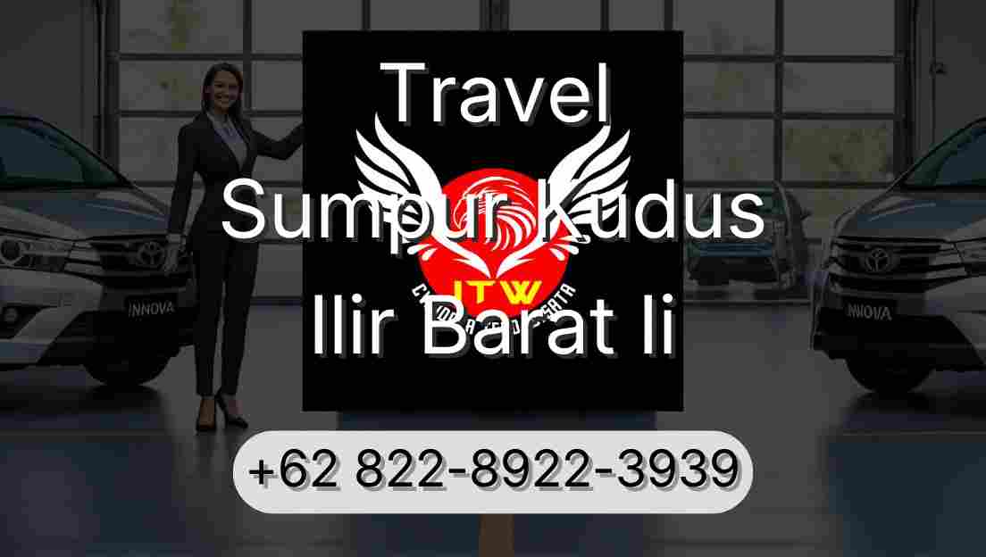 Travel Sumpur Kudus Ilir Barat Ii