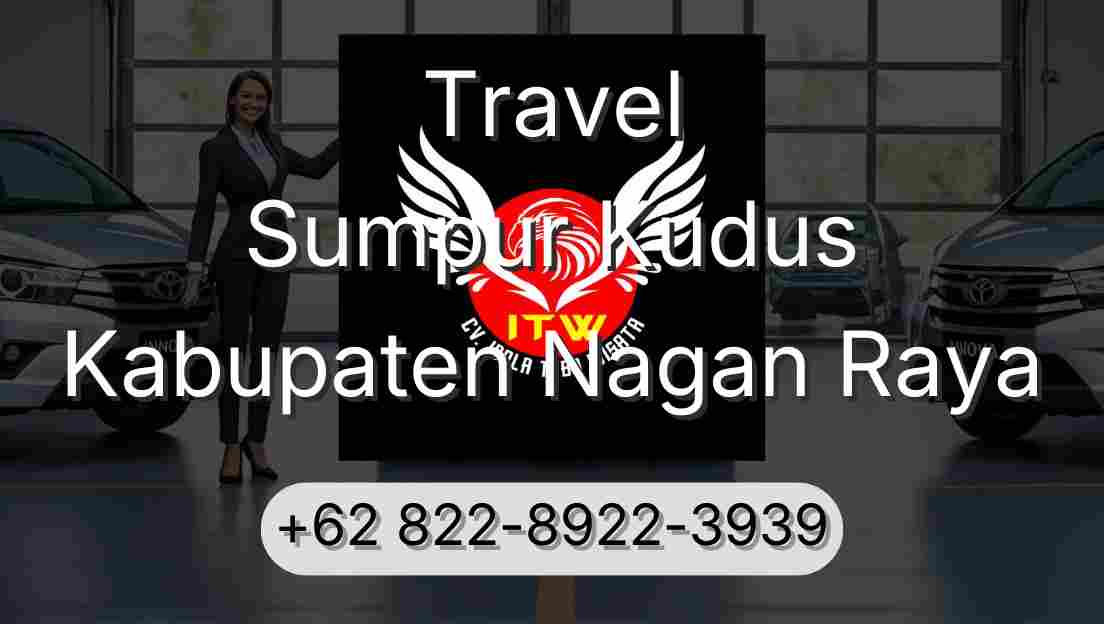Travel Sumpur Kudus Kabupaten Nagan Raya