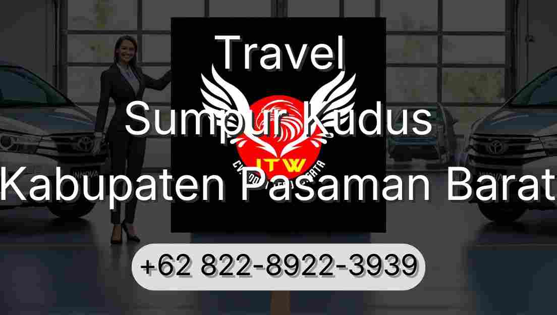 Travel Sumpur Kudus Kabupaten Pasaman Barat
