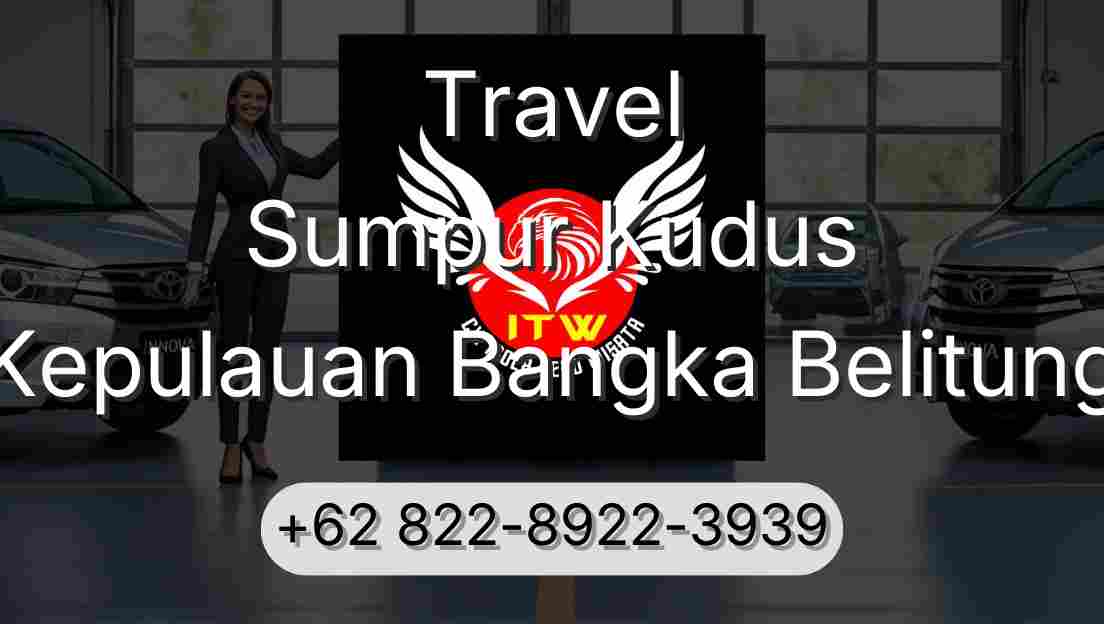 Travel Sumpur Kudus Kepulauan Bangka Belitung