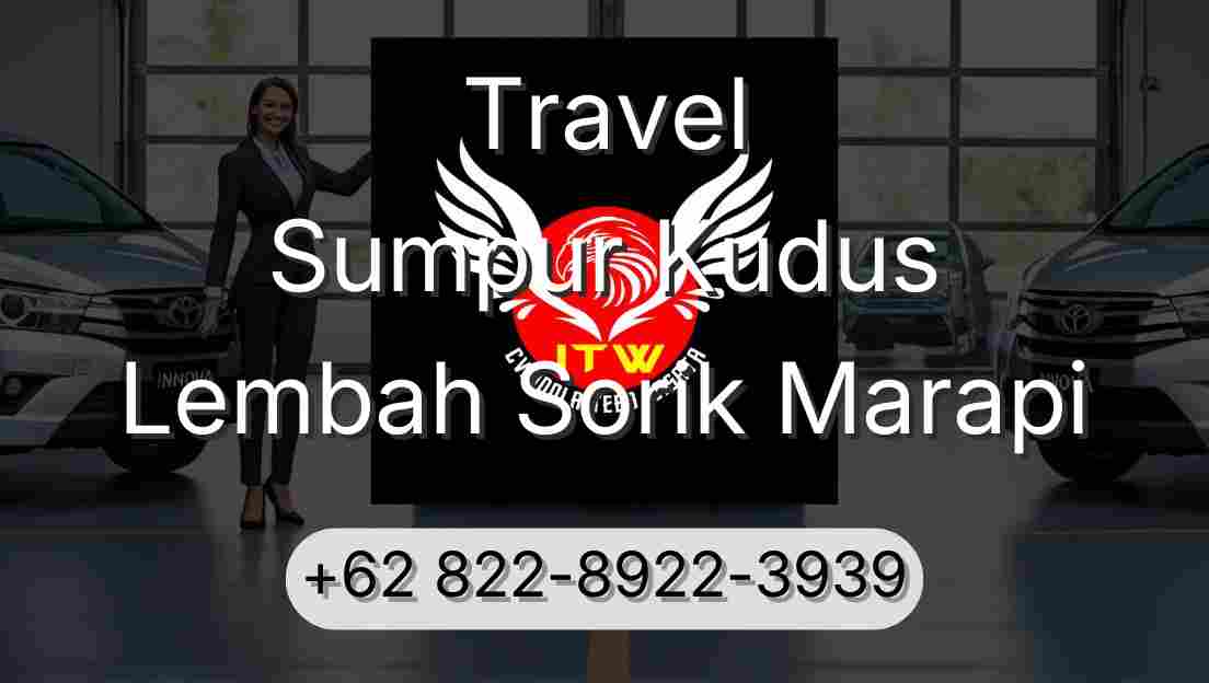 Travel Sumpur Kudus Lembah Sorik Marapi