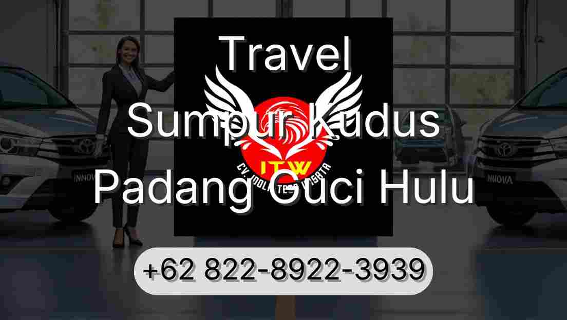 Travel Sumpur Kudus Padang Guci Hulu
