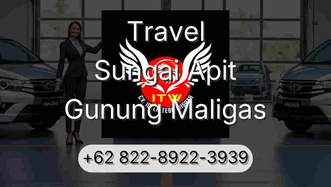 Travel Sungai Apit Gunung Maligas