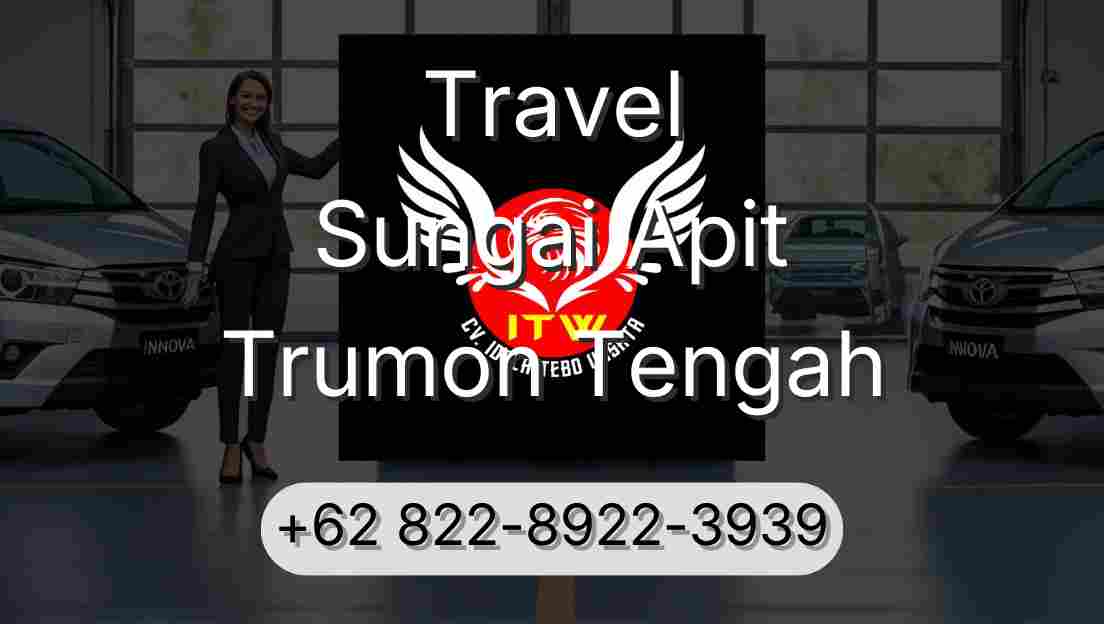 Travel Sungai Apit Trumon Tengah