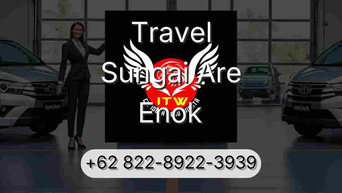 Travel Sungai Are Enok