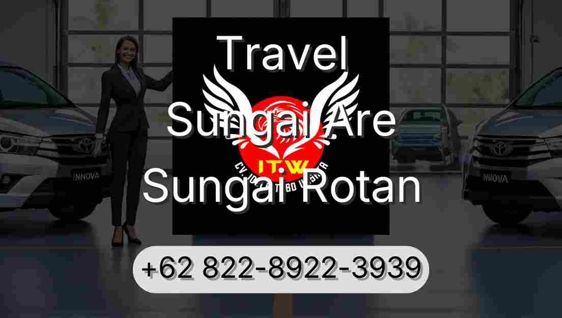 Travel Sungai Are Sungai Rotan
