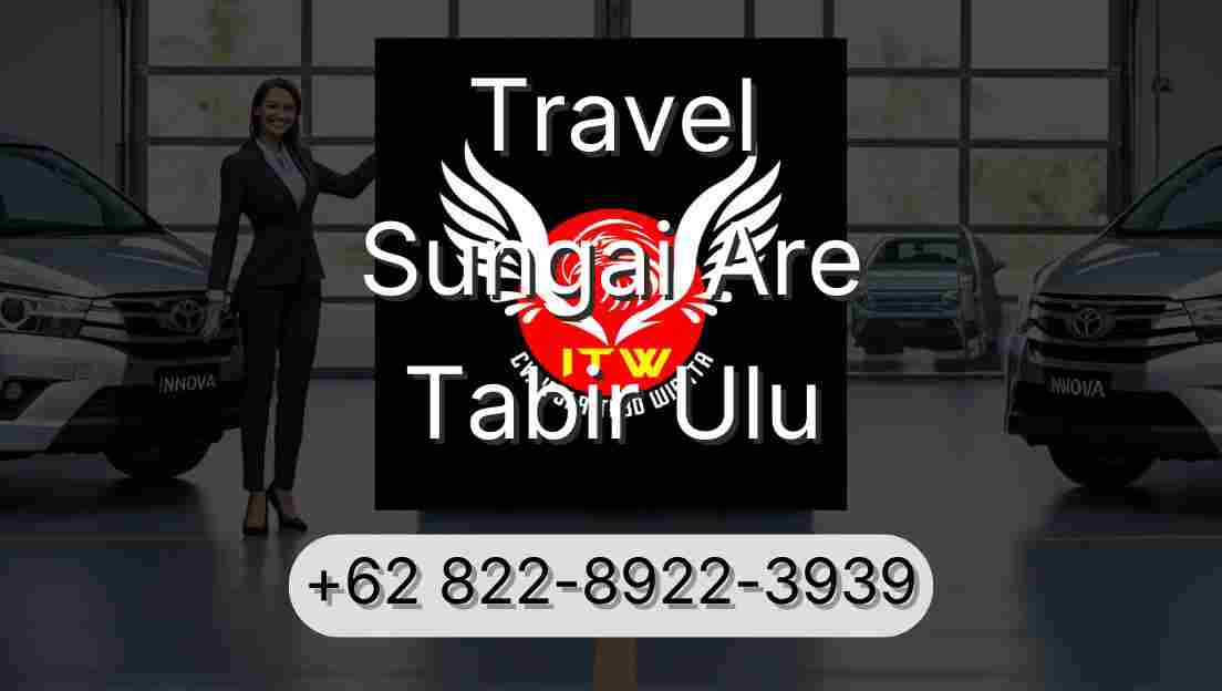 Travel Sungai Are Tabir Ulu