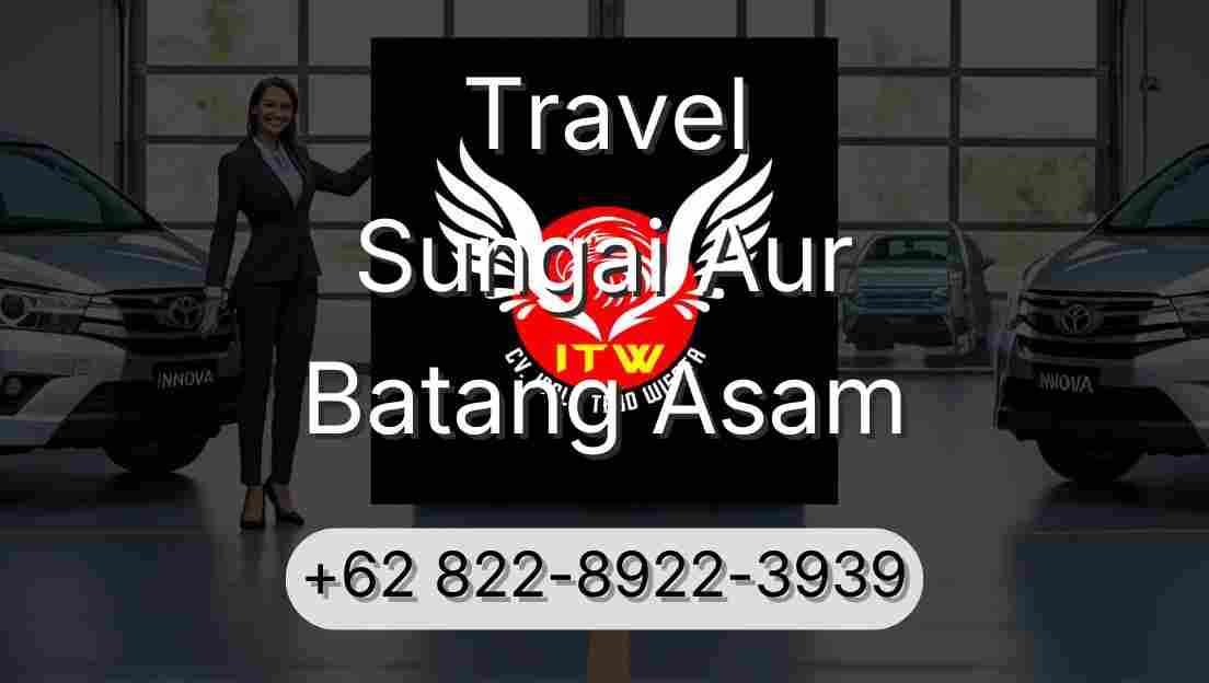 Travel Sungai Aur Batang Asam