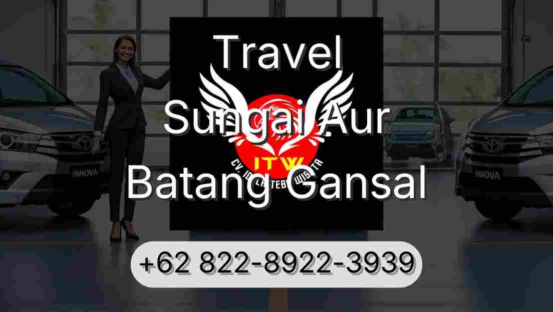 Travel Sungai Aur Batang Gansal