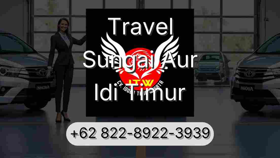 Travel Sungai Aur Idi Timur