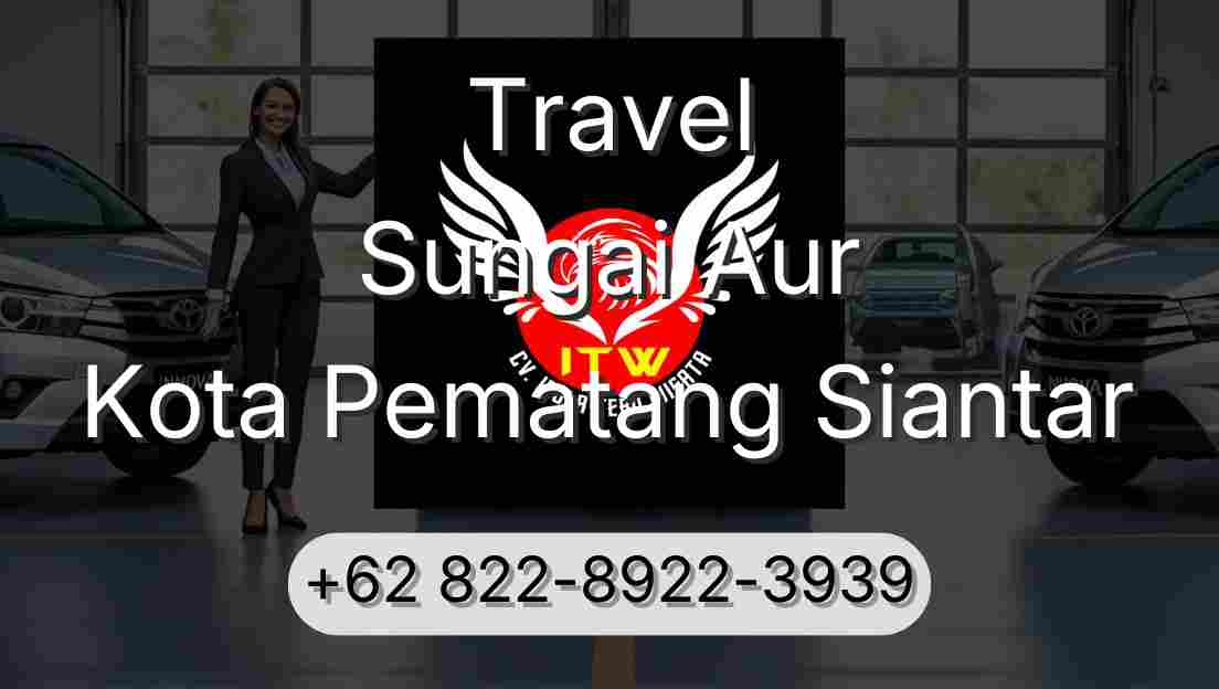 Travel Sungai Aur Kota Pematang Siantar