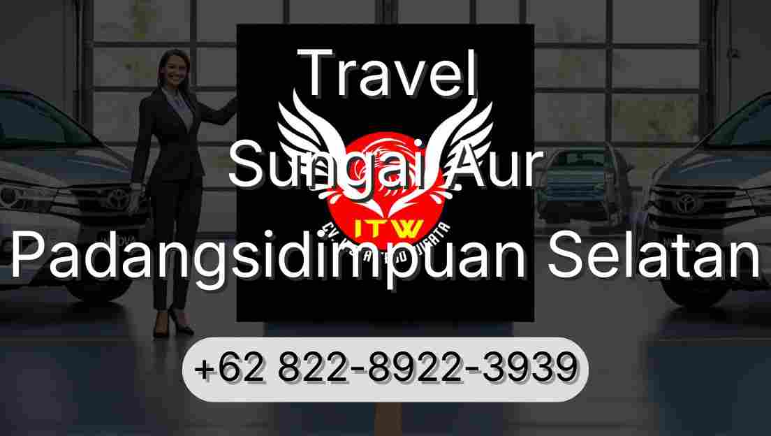 Travel Sungai Aur Padangsidimpuan Selatan