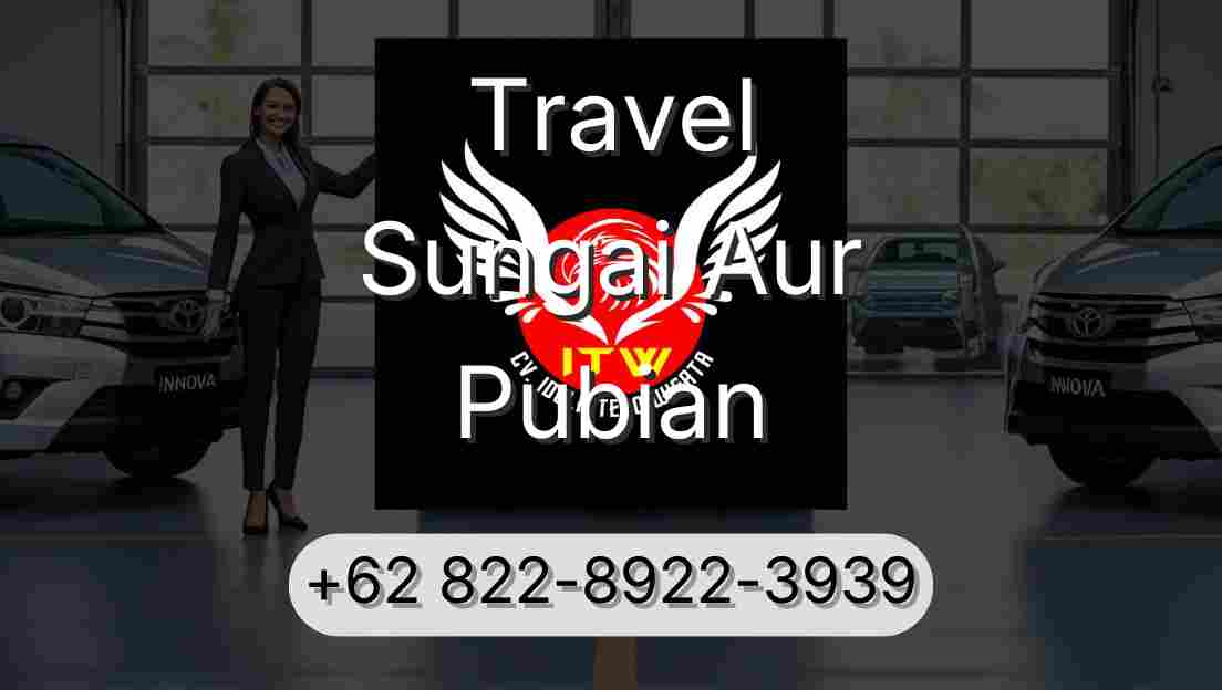 Travel Sungai Aur Pubian