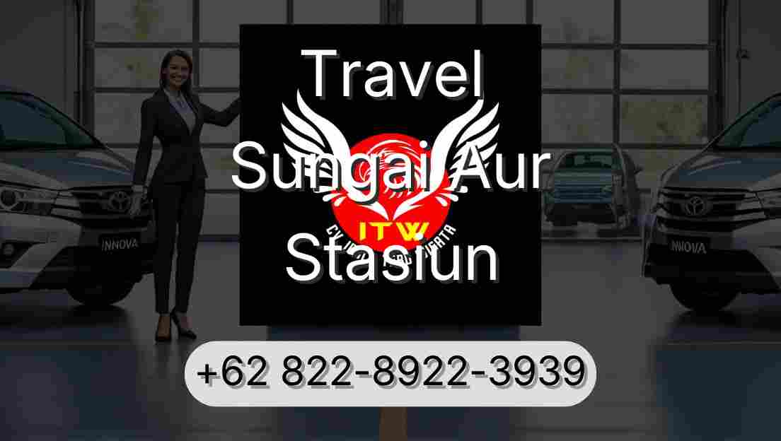 Travel Sungai Aur Stasiun