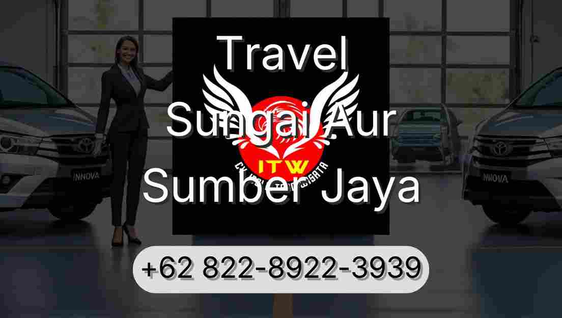 Travel Sungai Aur Sumber Jaya