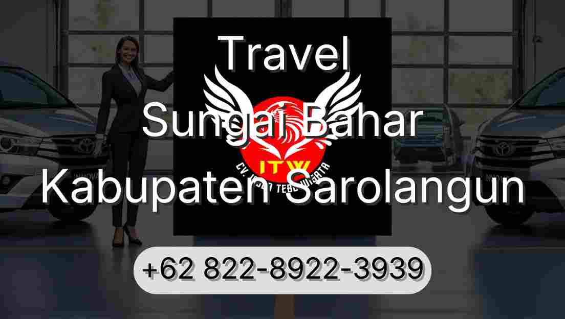 Travel Sungai Bahar Kabupaten Sarolangun