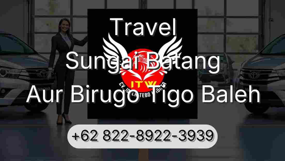 Travel Sungai Batang Aur Birugo Tigo Baleh