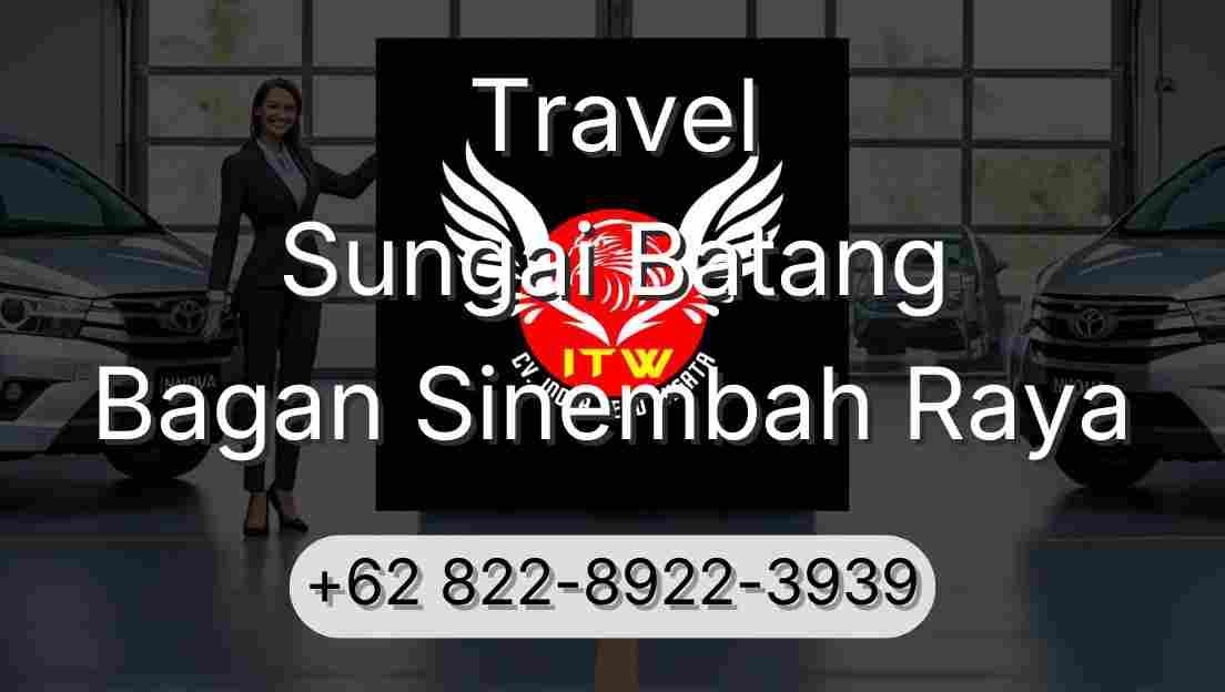 Travel Sungai Batang Bagan Sinembah Raya