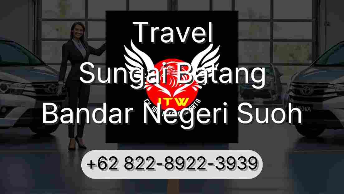 Travel Sungai Batang Bandar Negeri Suoh
