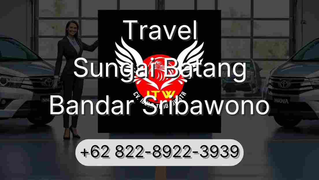 Travel Sungai Batang Bandar Sribawono