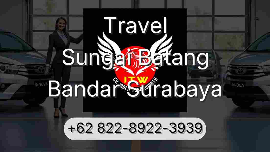 Travel Sungai Batang Bandar Surabaya