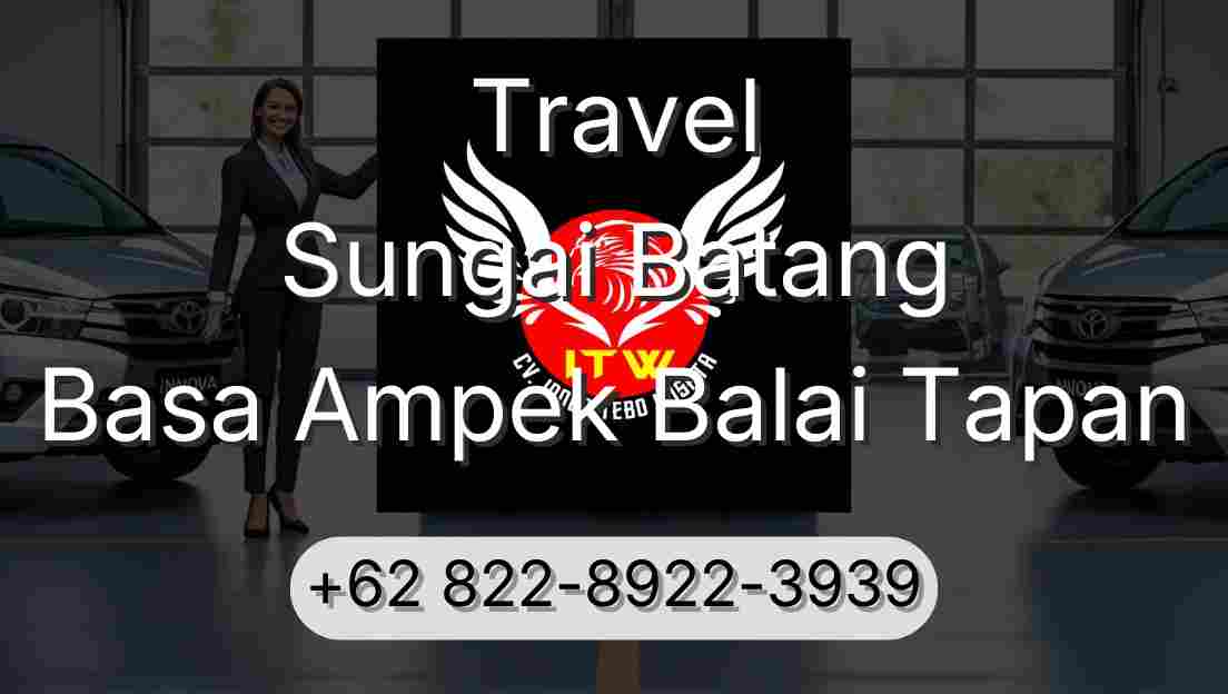 Travel Sungai Batang Basa Ampek Balai Tapan