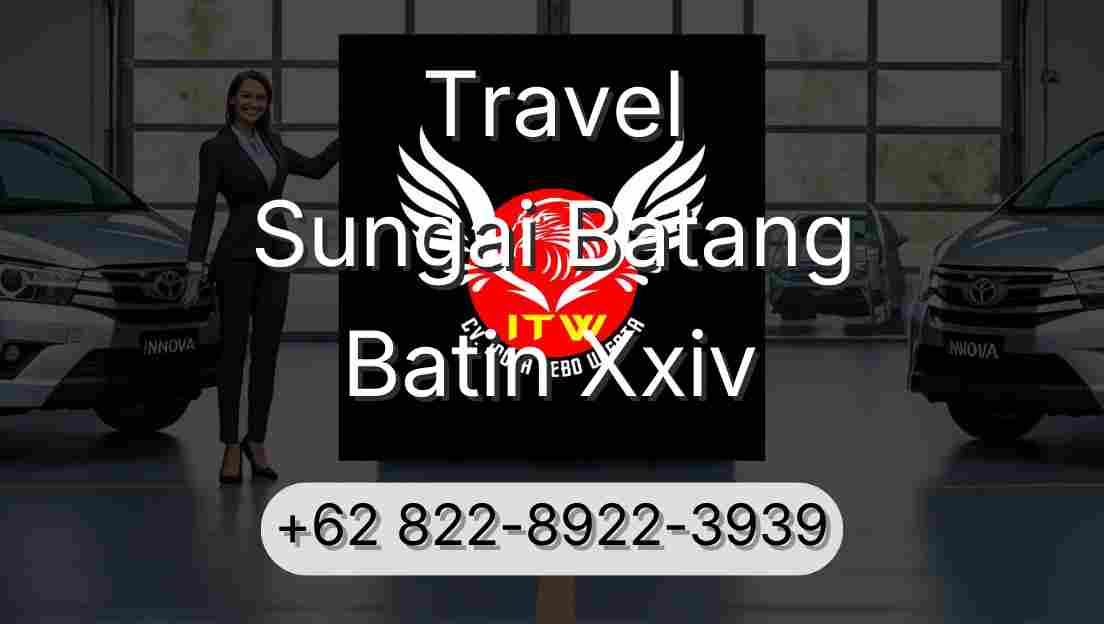 Travel Sungai Batang Batin Xxiv